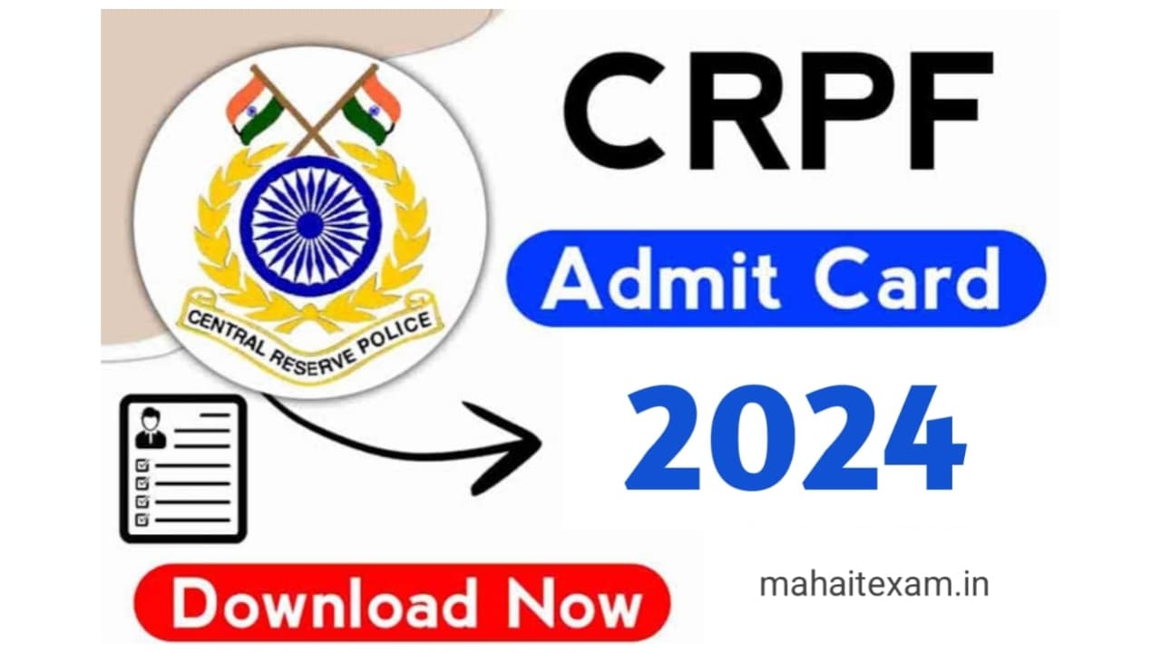 CRPF Recruitment Bharti 2024, Admit Card For PET/PST