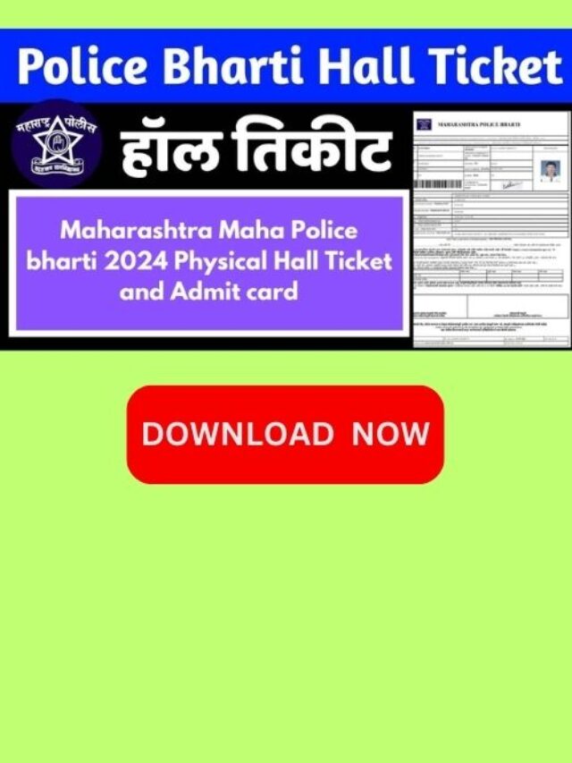 Maha Police bharti 2024 hall ticket Download Guide