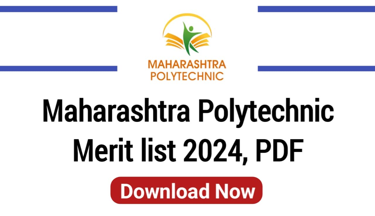 Maharashtra Polytechnic Merit list 2024