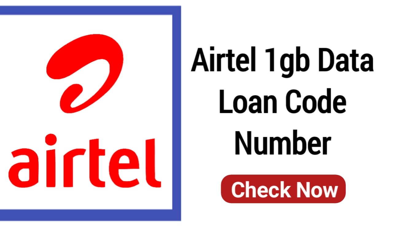 Airtel 1gb Data Loan Code Number