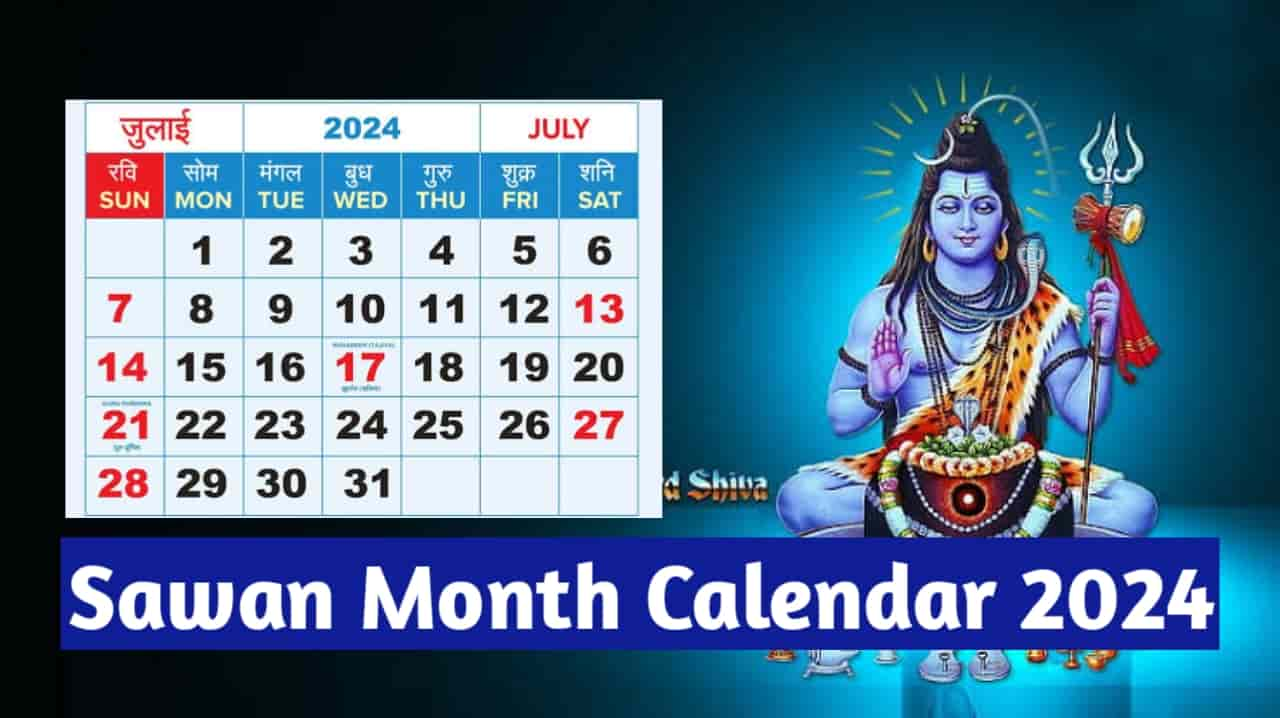 Sawan Month Calendar 2024