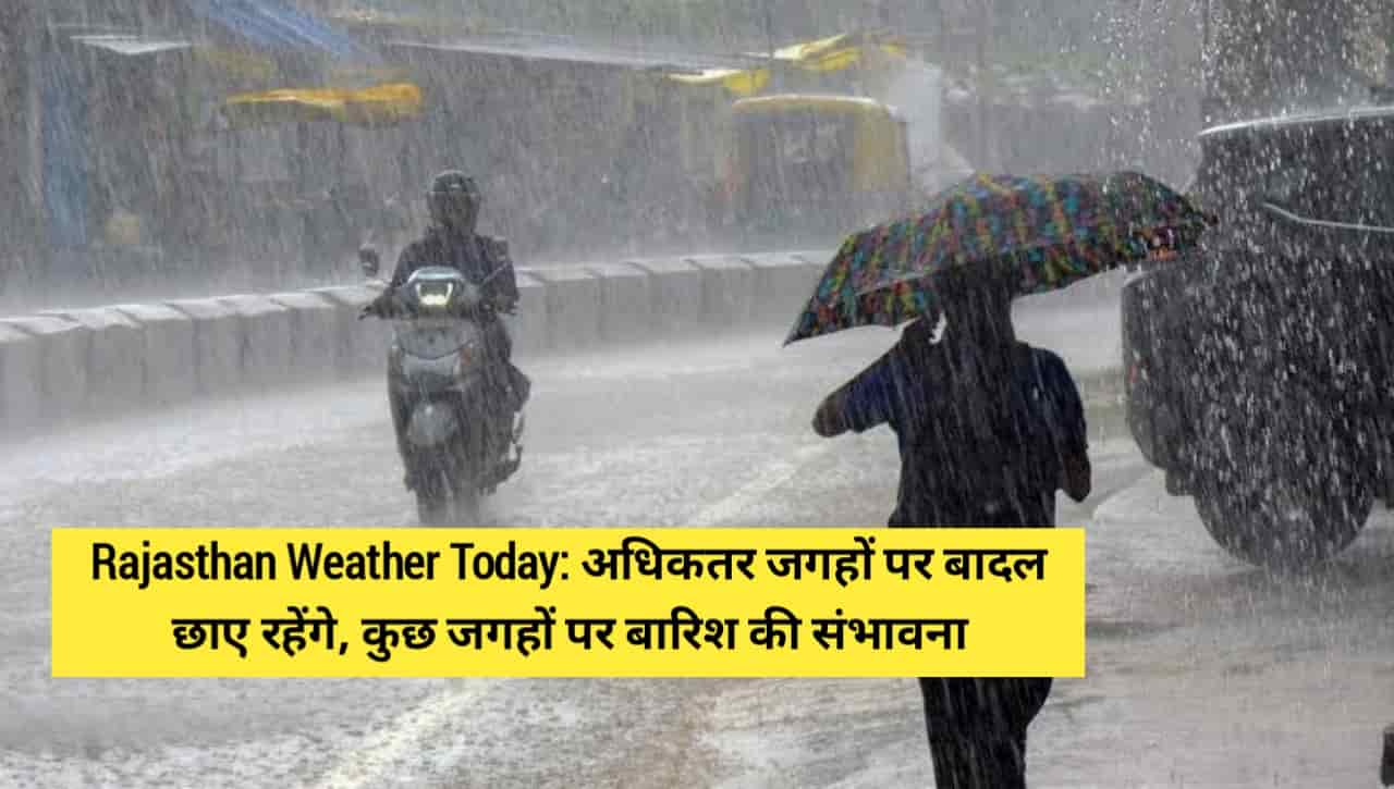 Rajasthan Weather Today