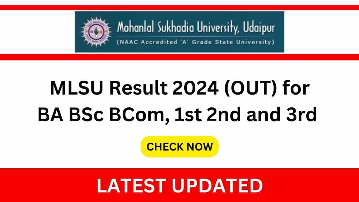 MLSU Result 2024 (OUT) for BA BSc BCom, 1st 2nd and 3rd Year Exam